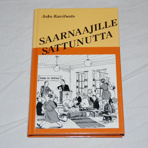 Asko Kariluoto Saarnaajille sattunutta